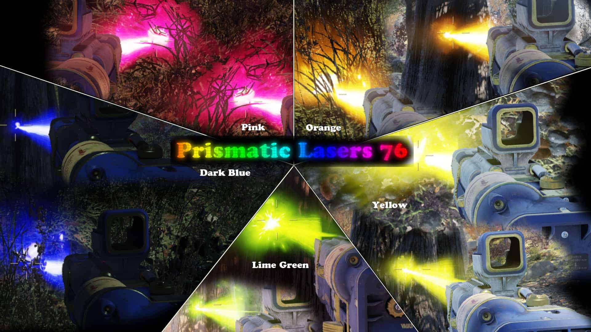 Prismatic Lasers 76 by Diranar Fallout 76 Mod download