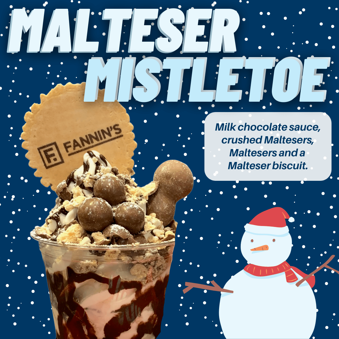 The Malteser Mistletoe Ice Cream Sundae Fannin's