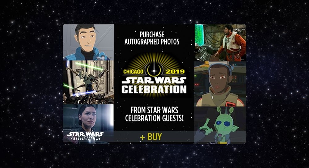 Star Wars Celebration guest autographs on sale now from Star Wars Authentics Fantha Tracks