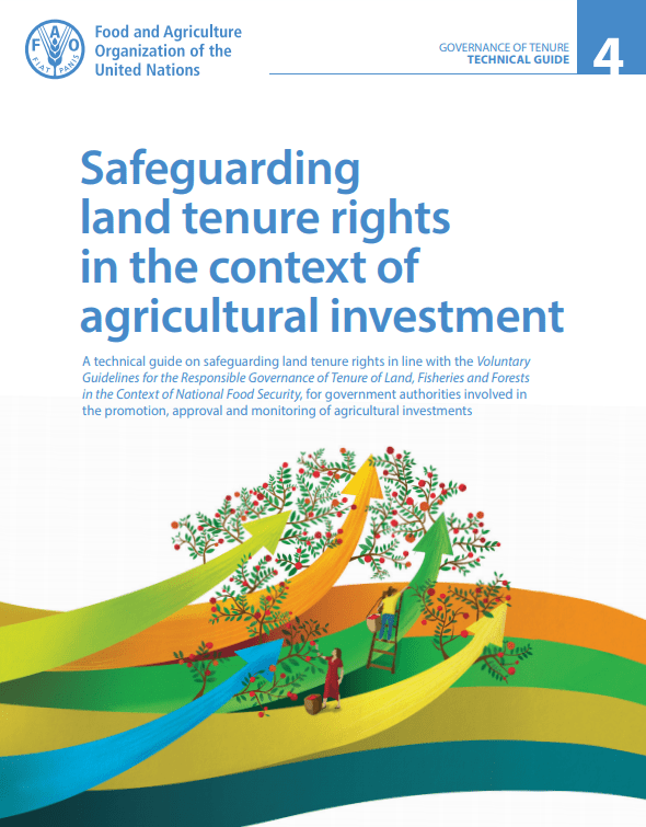 Safeguarding land tenure rights in the context of agricultural