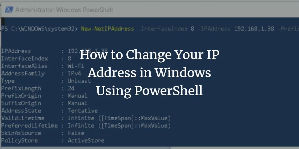 How to Change Your IP Address in Windows Using PowerShell