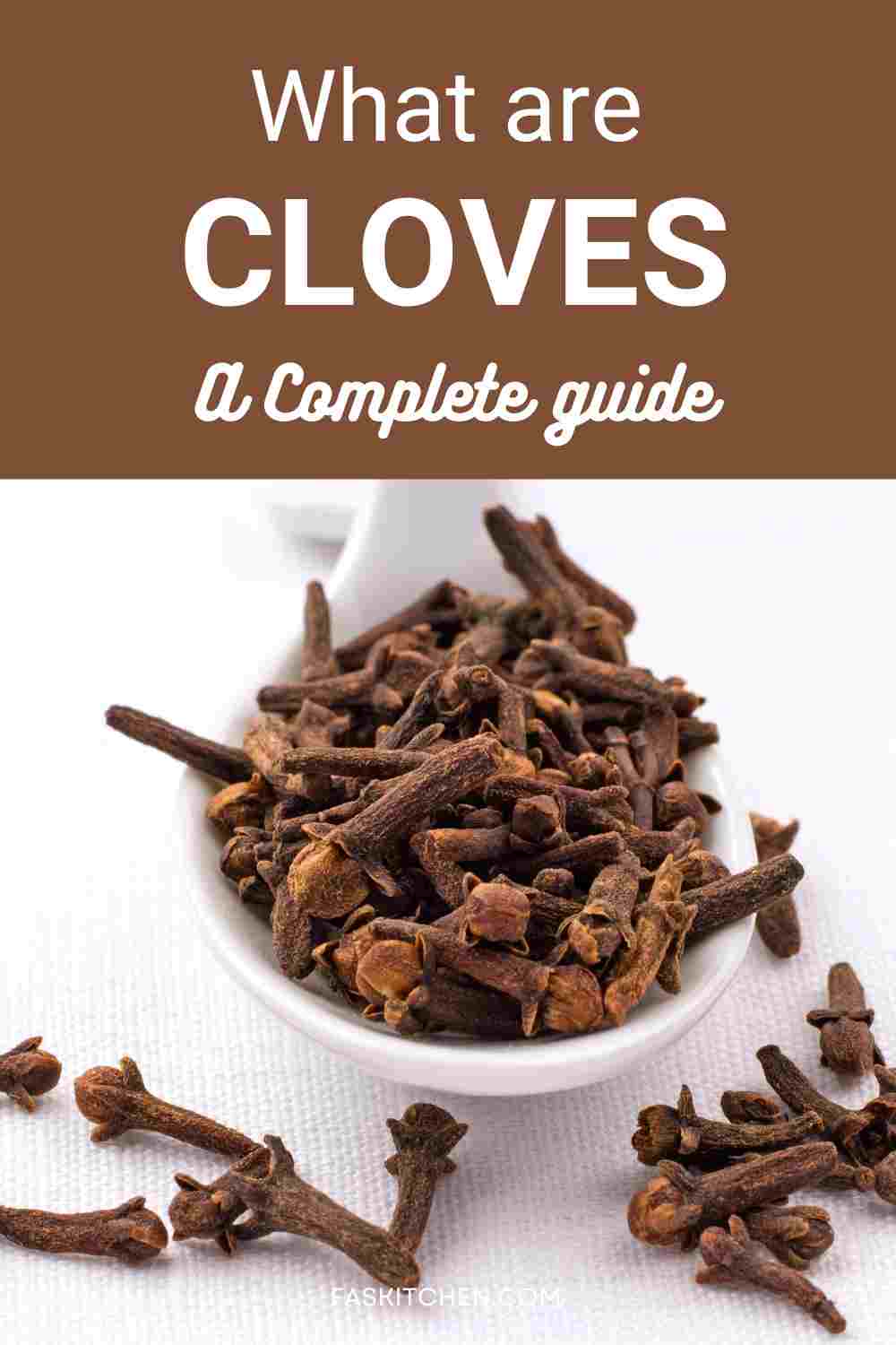 Cloves 101 Nutrition, Benefits, How To Use, Buy, Store Cloves A