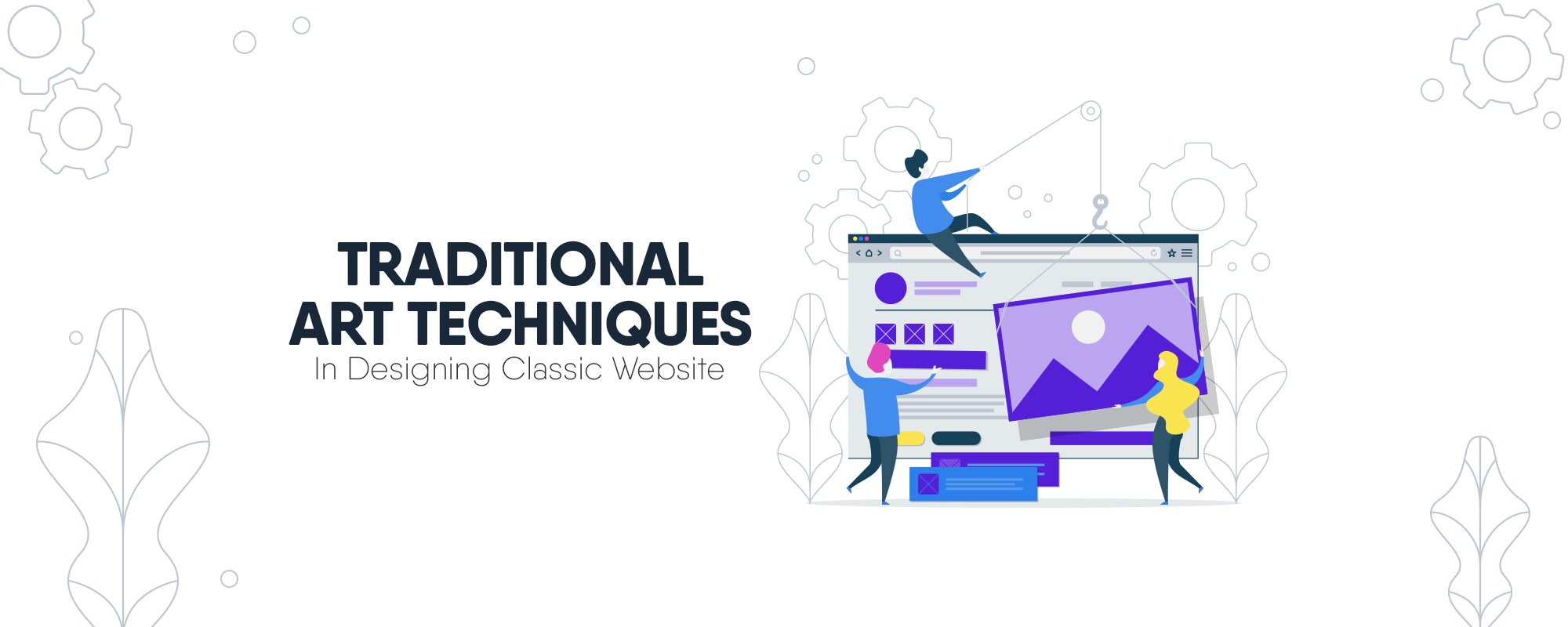 Using Traditional Art Techniques In Designing Classic site