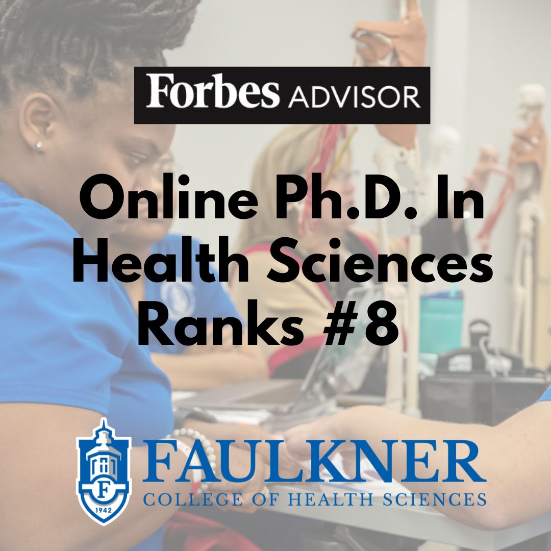 Faulkner University News Forbes Advisor Ranks Online Ph.D. in Health Sciences Degree 8