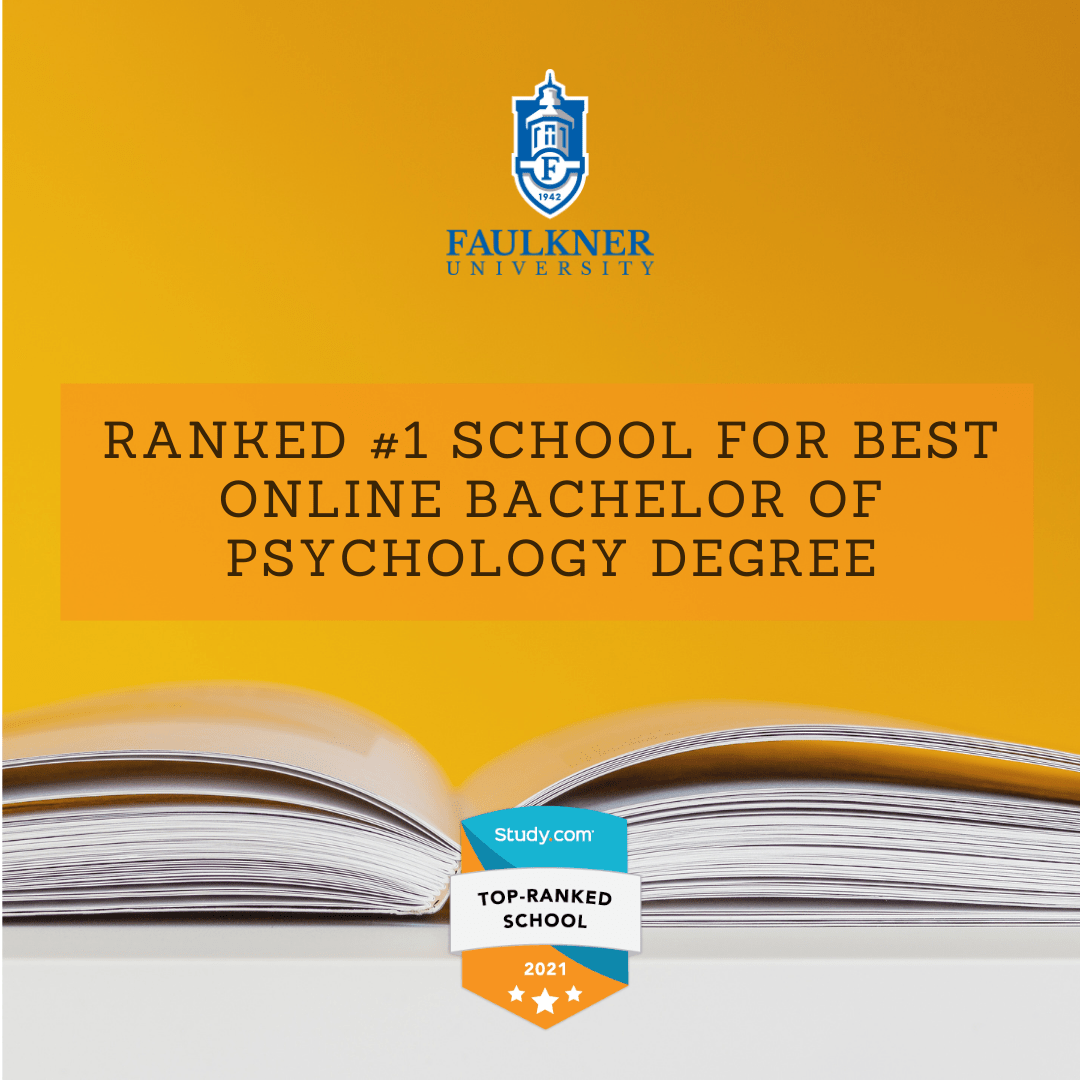 Faulkner University News Psychology degree soars to 1 spot by
