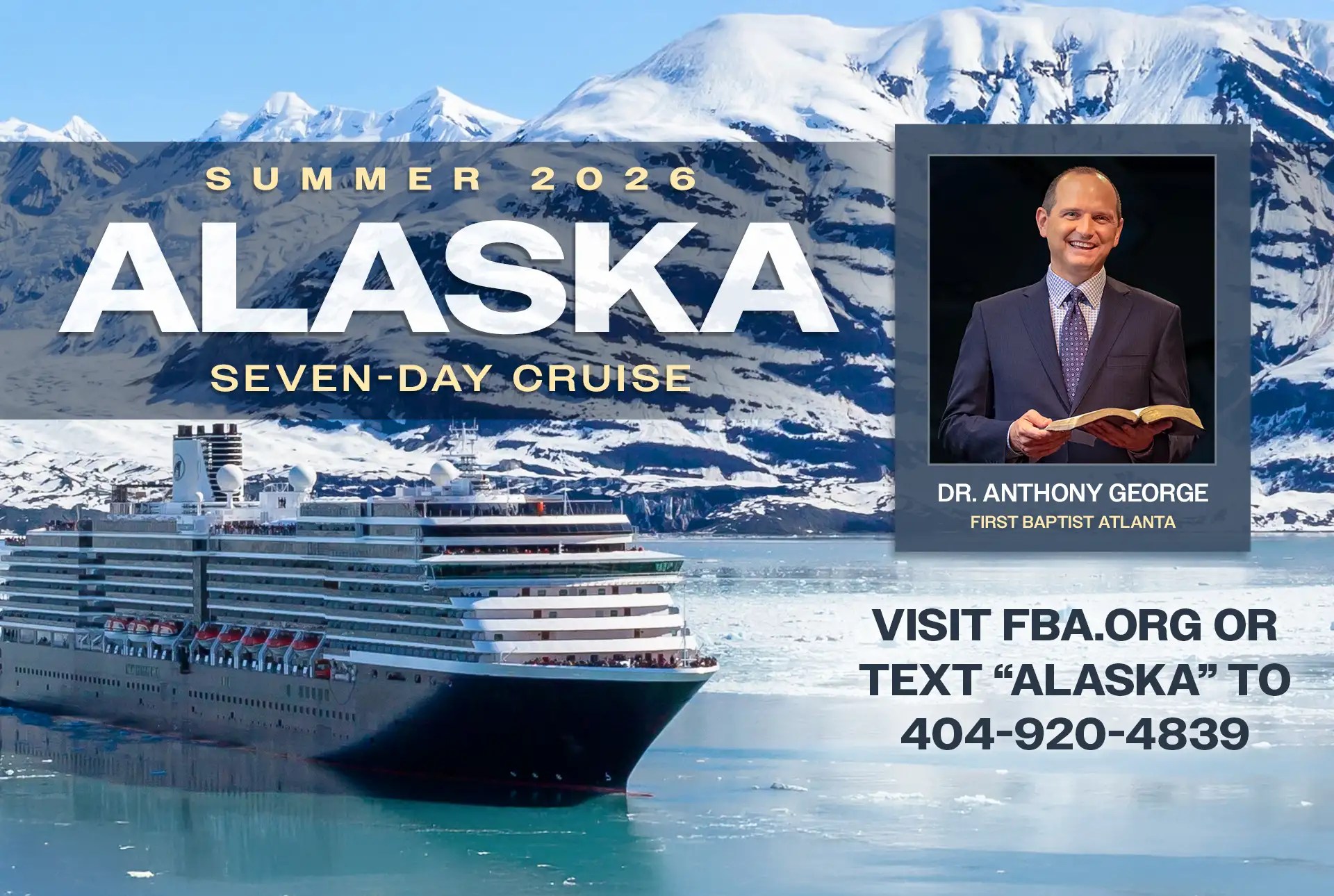 alaska cruise 2026 from san francisco 2026 Alaskan Cruise with Dr. First Baptist Atlanta