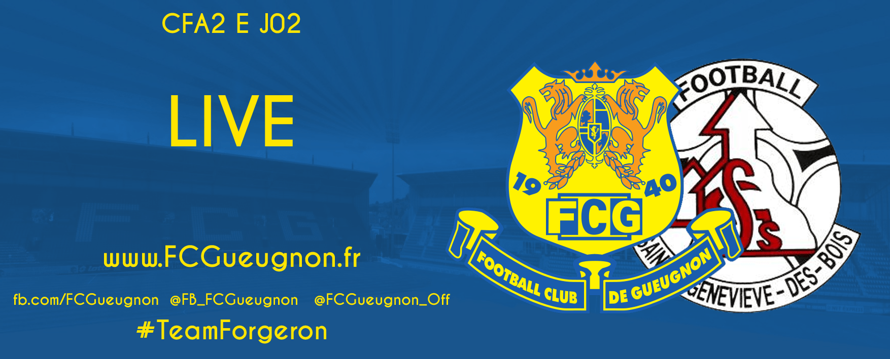 [CFA2 J02] Ste Geneviève FC Gueugnon Live FOOTBALL CLUB GUEUGNON