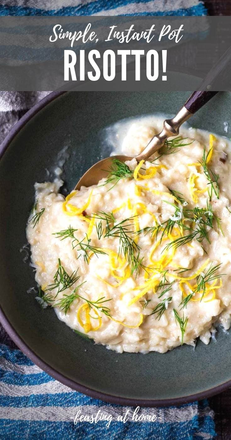 Easy Instant Pot Risotto Feasting At Home