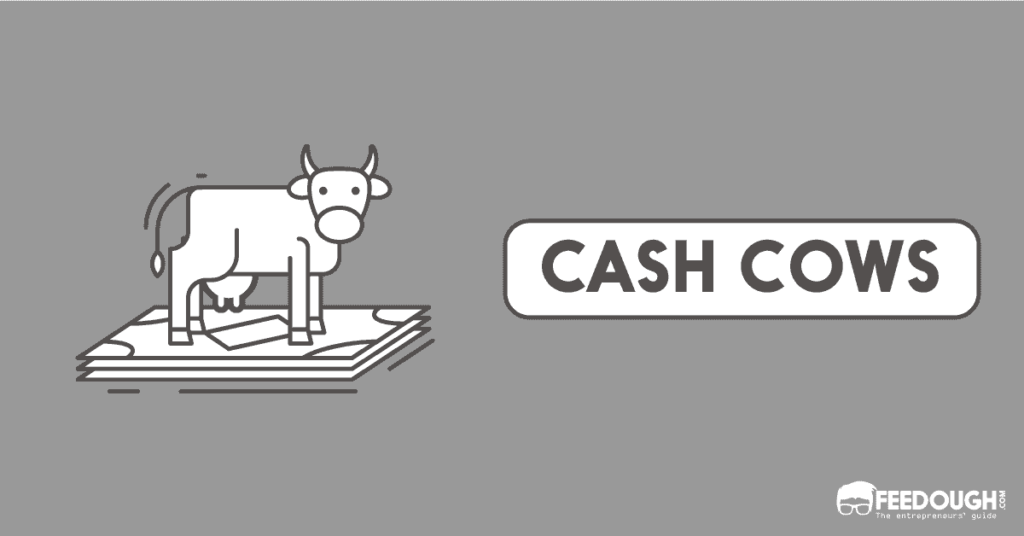 What Is Cash Cow? Meaning, Importance, & Examples Feedough