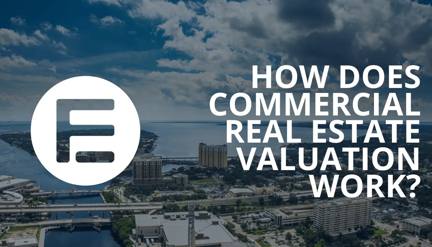 Commercial Real Estate Valuation Explained Feldman Equities