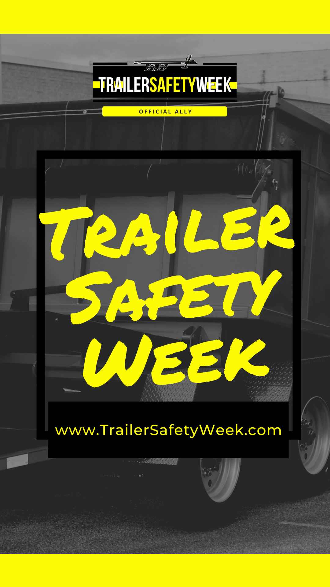 Trailer Safety Week Ally Felling Trailers