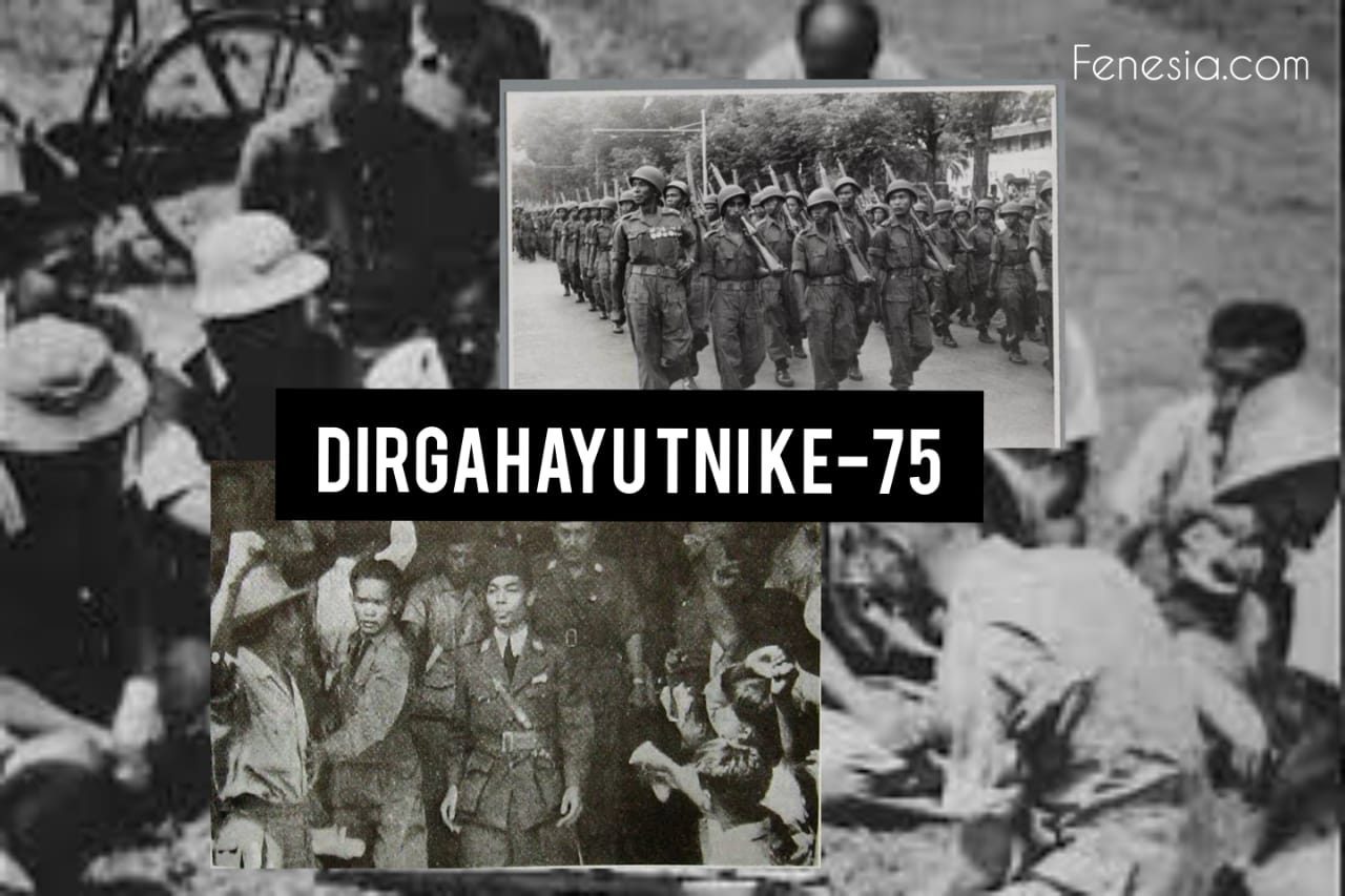 5 Oktober, Dirgahayu TNI Ke-75. Sejarah Terbentuknya Angkatan Bersenjata  RI. - Fenesia