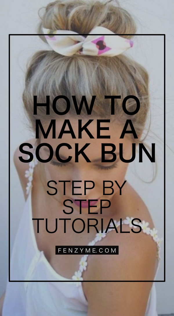 How To Make A Sock Bun Donut at Deloris Hamby blog