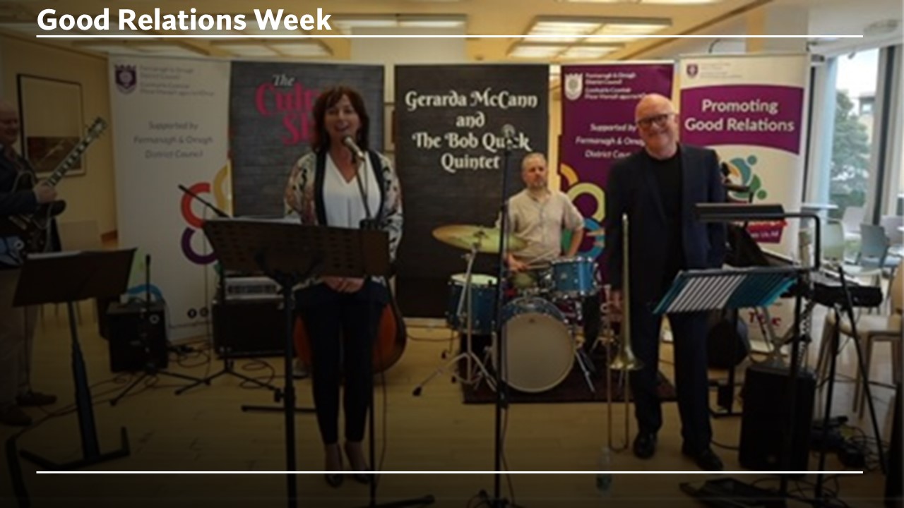 Good Relations Promoting Good Relations Fermanagh & Omagh District