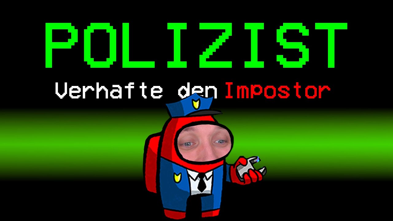 FESCHTV POLIZIST IMPOSTOR Rolle in Among Us