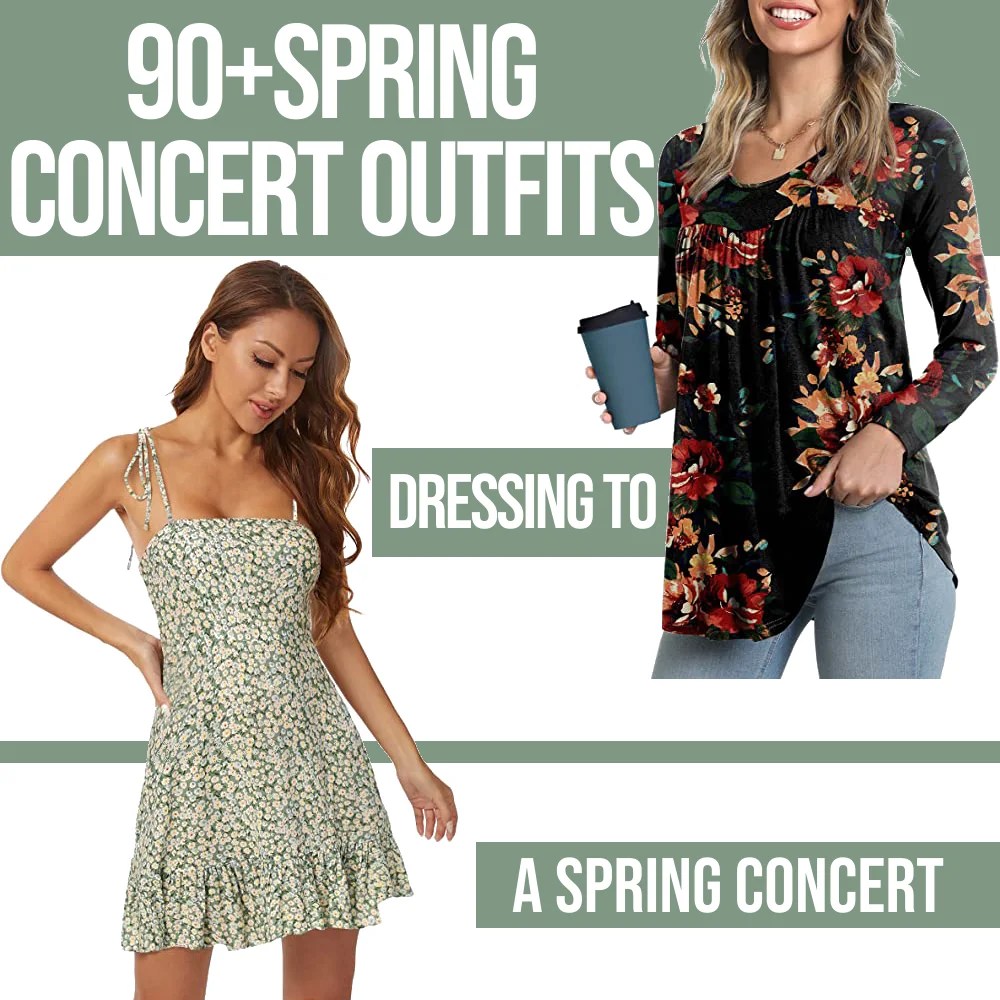 90+Spring Concert Outfits Dressing To A Spring Concert Festival Attitude