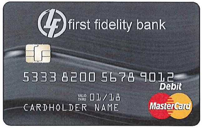 Debit Cards First Fidelity Bank