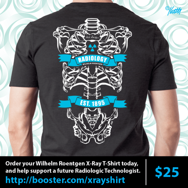 Wilhelm Roentgen Radiography Discovery of XRays Radiology Shirt Custom