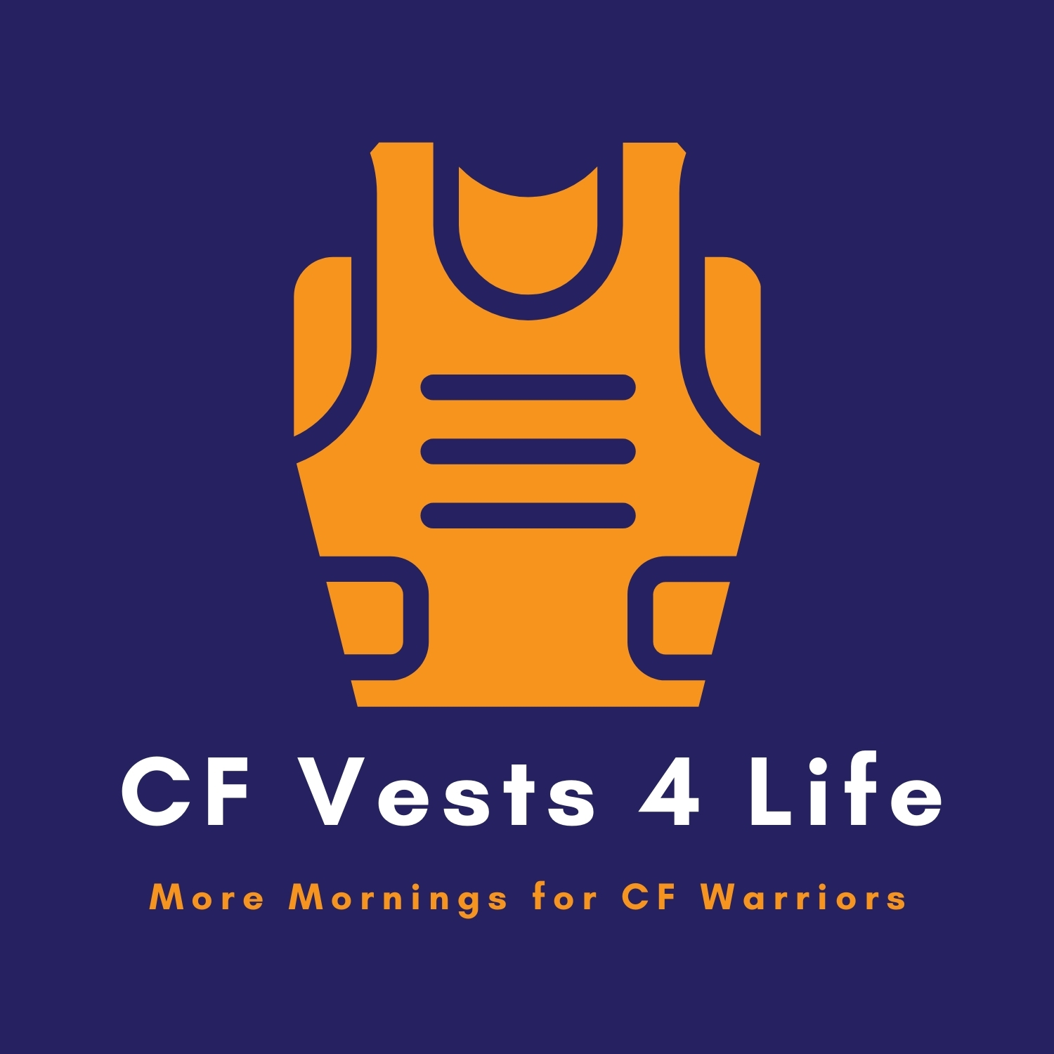 CF Vests for Life Foundation Year End Givings CF Vests Worldwide