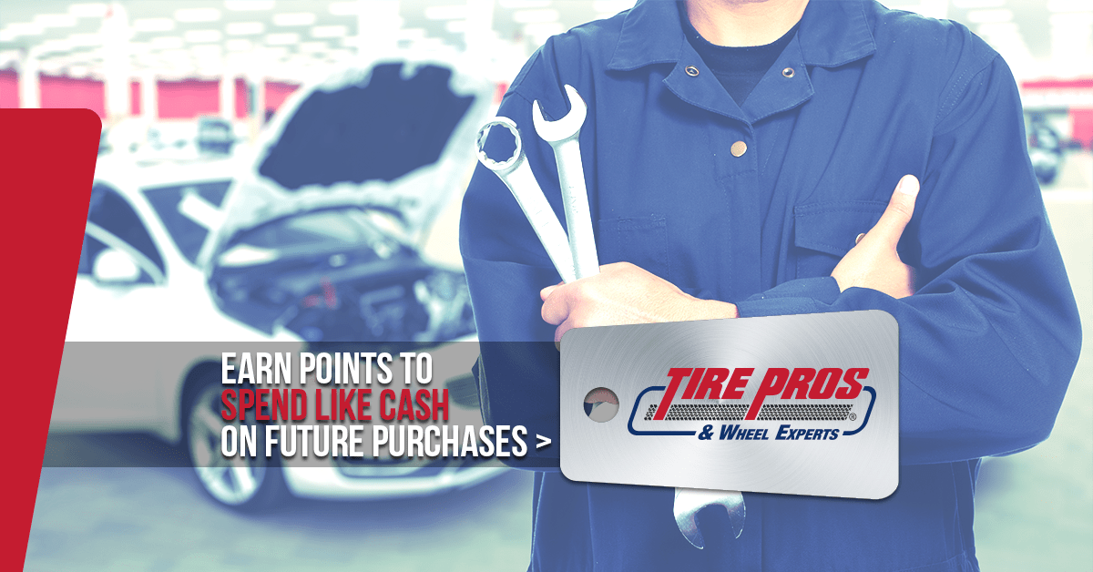 Tire Pros & Wheel Experts Rewards