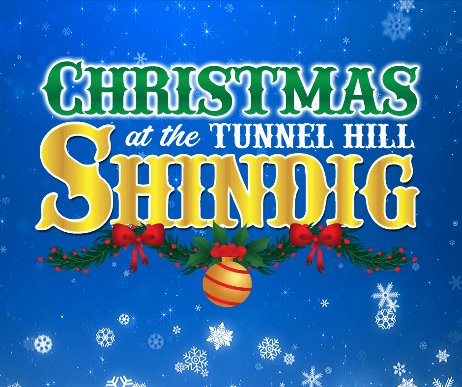 Christmas at the Tunnel Hill Shindig 2020 Southern Premier