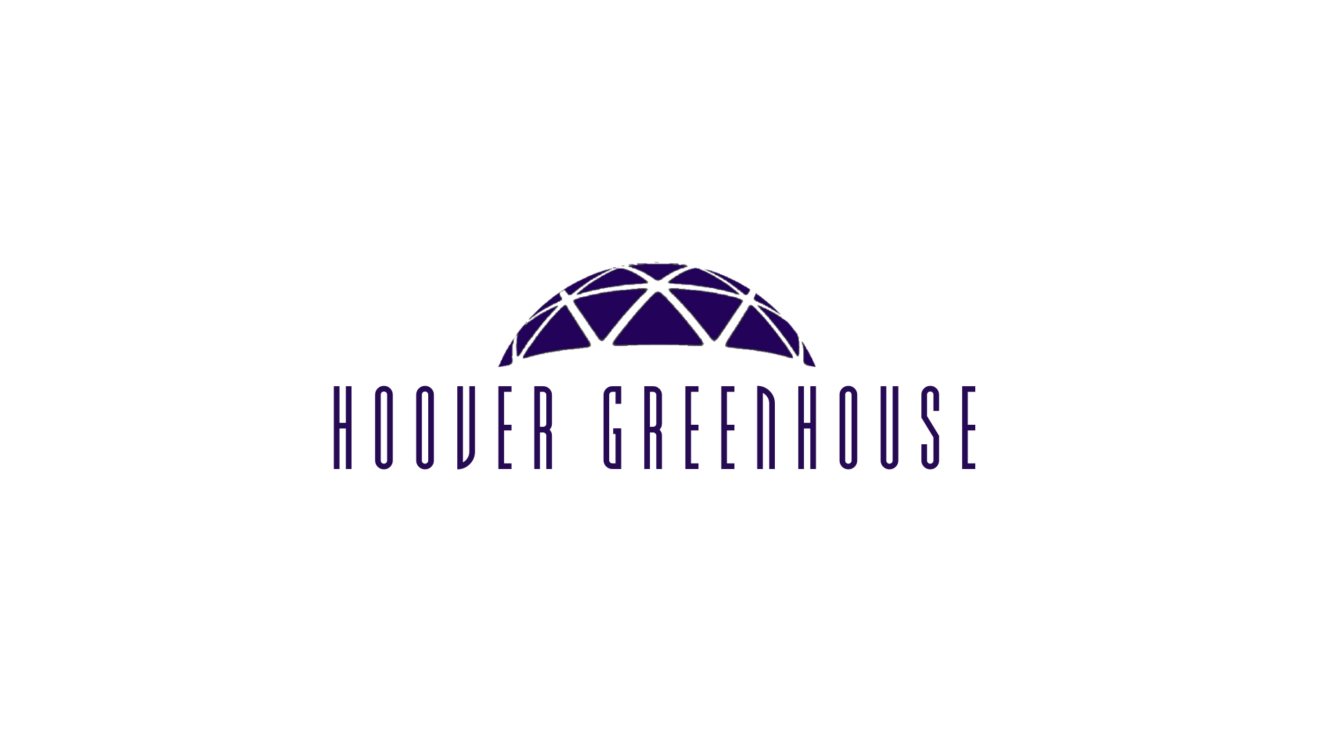Hoover Greenhouse Hoover Greenhouse (Powered by Donorbox)