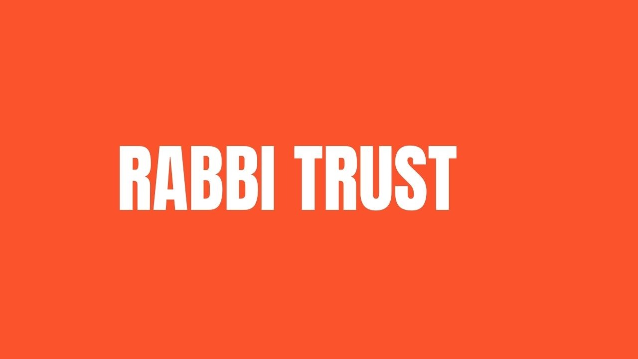 Rabbi Trust Finance Reference