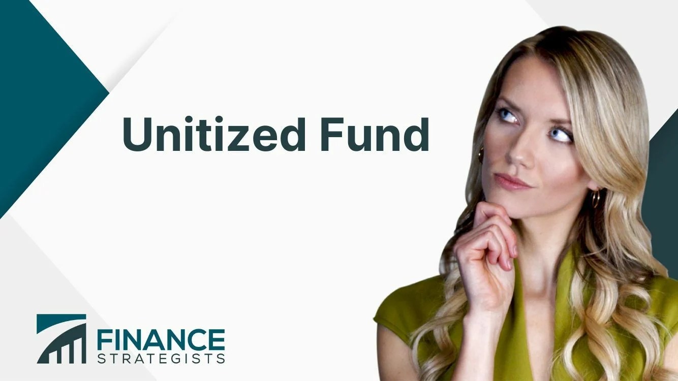 Unitized Fund Definition, Structure, Types, Fees, Pros, & Cons