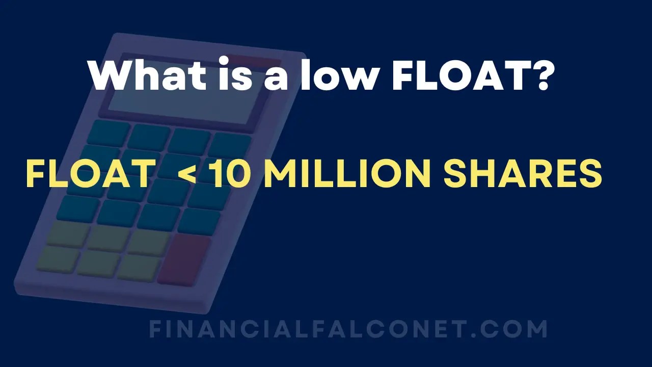 What is Low Float Stock? Financial