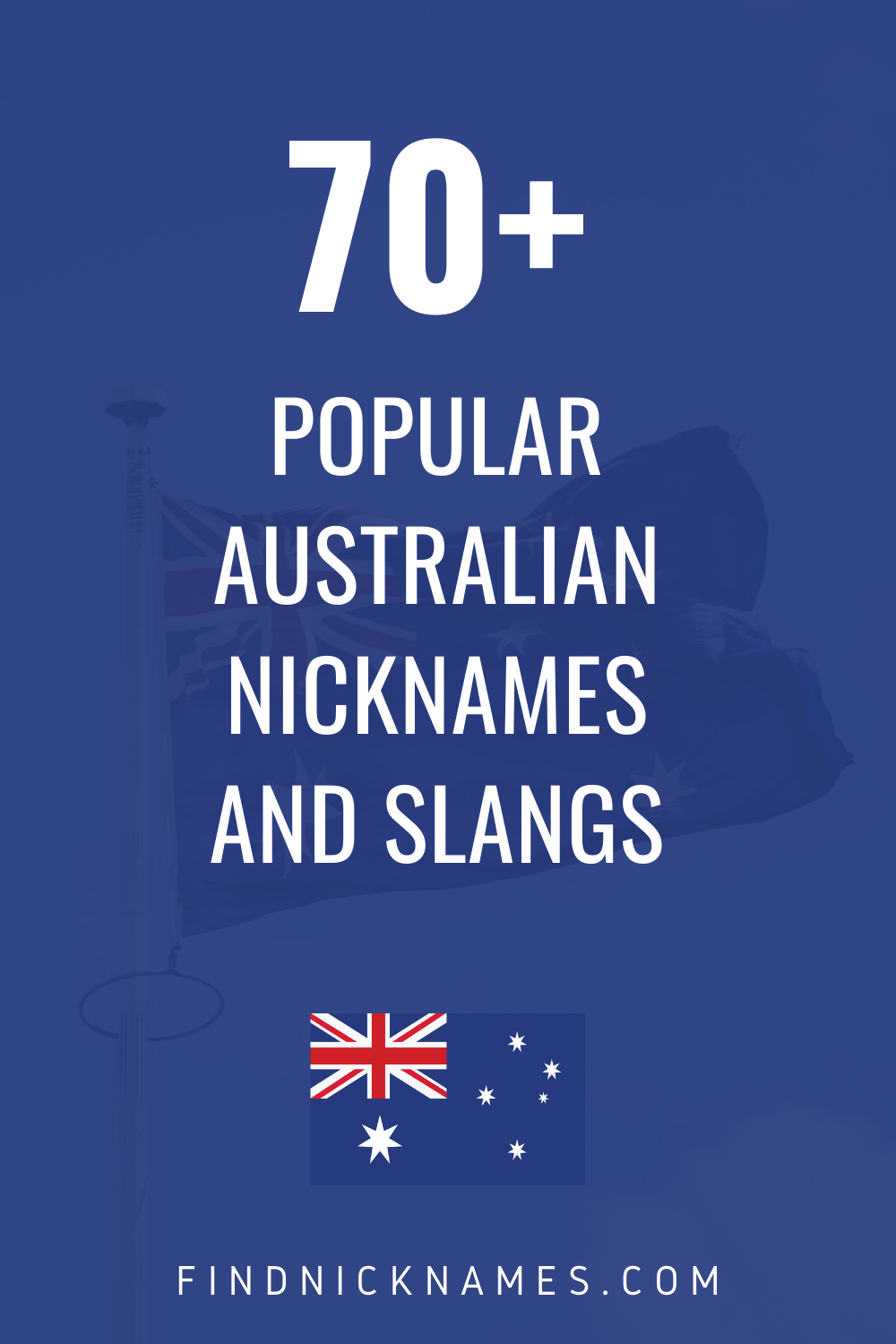 75 Popular Australian Nicknames and Slangs — Find Nicknames