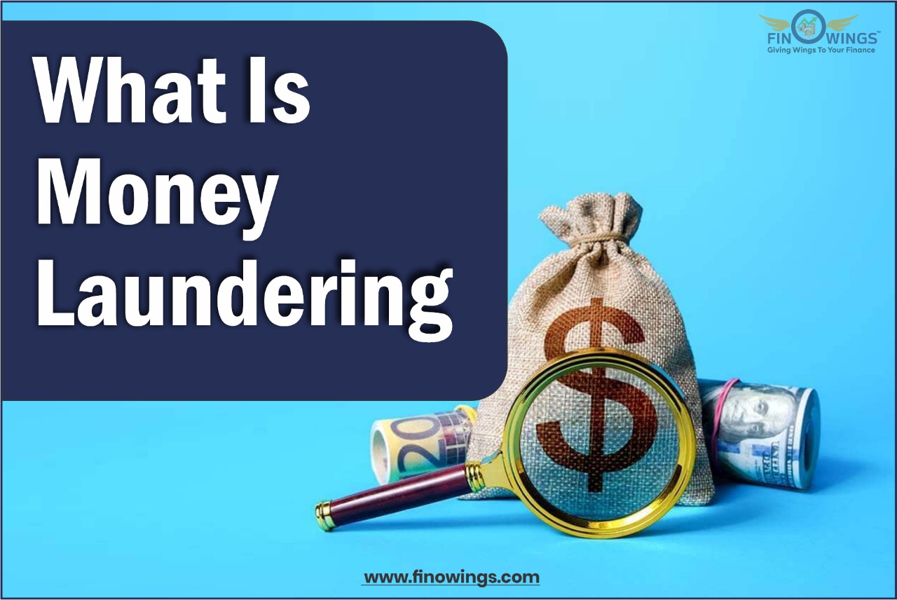 What is Money Laundering