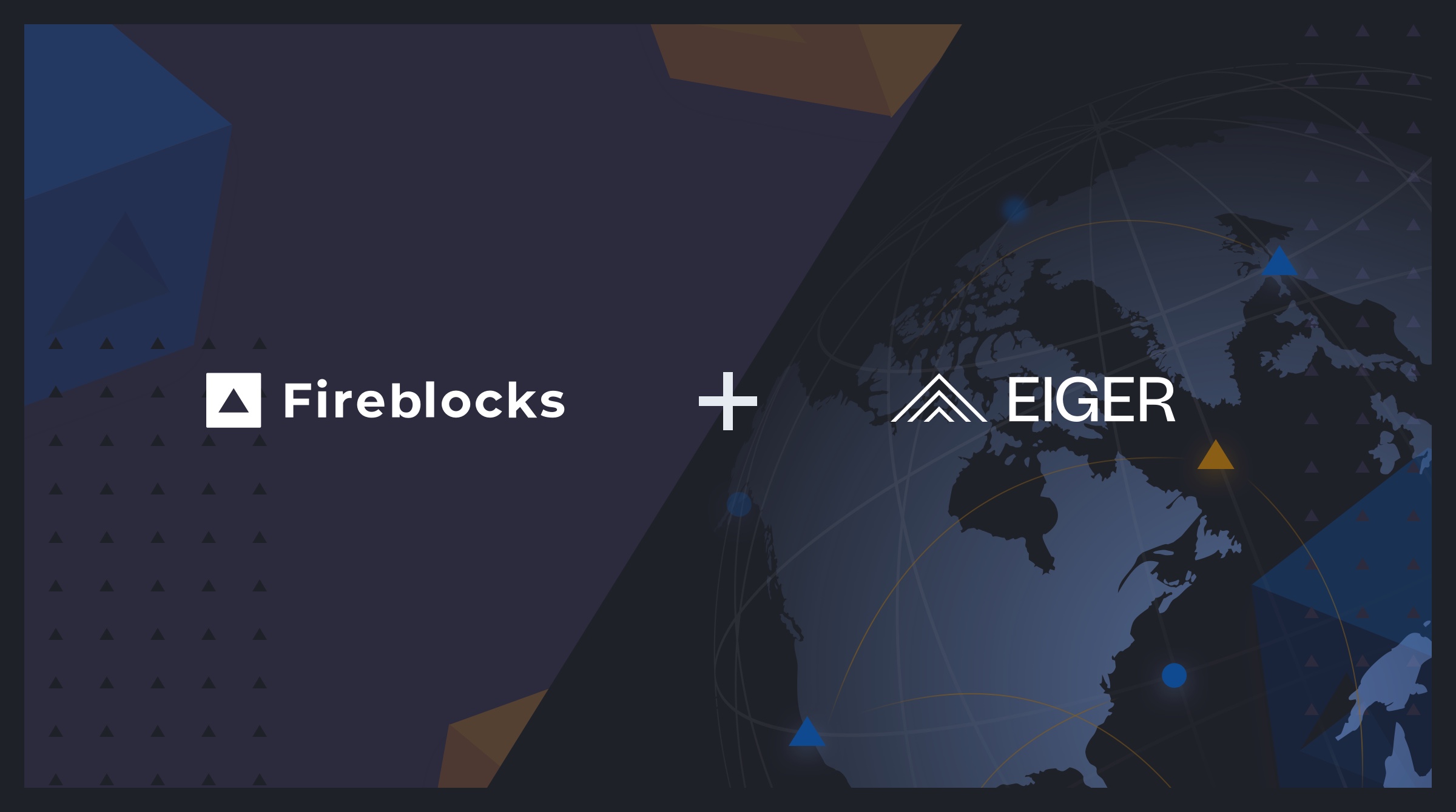 Eiger first accredited systems integrator for Fireblocks