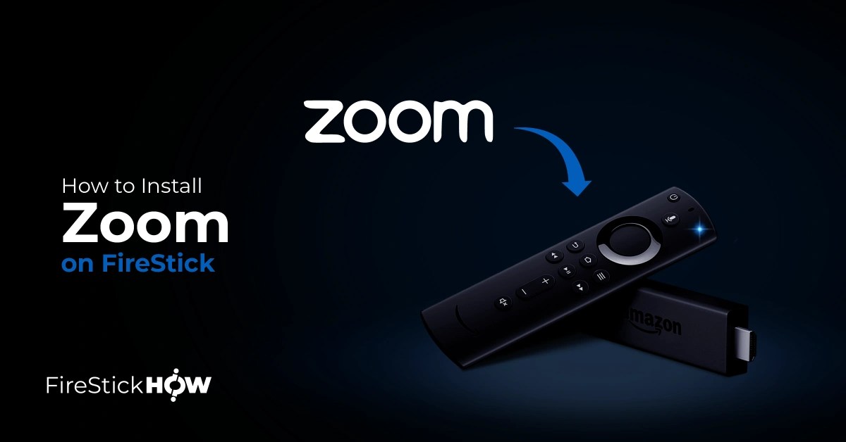 How to Install & Use Zoom on FireStick (Super Easy Steps) Fire Stick How