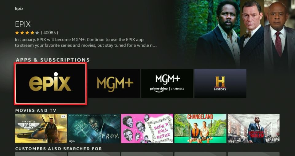 How to Install & Use Epix on FireStick (Quick & Easy Steps) Fire