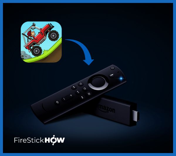 How to Install & Play Hill Climb Racing on FireStick Fire Stick How