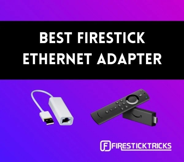 Best FireStick Adapter & How to Set Up (2024)