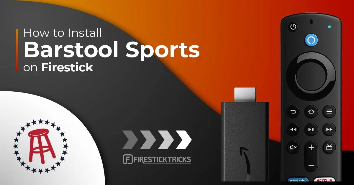 How to Install Barstool Sports on FireStick for Allinone Streaming