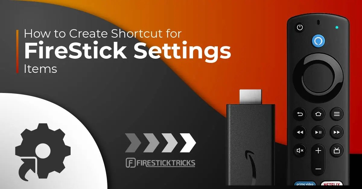 How to Create Shortcuts for FireStick Settings with Loader Apps Fire