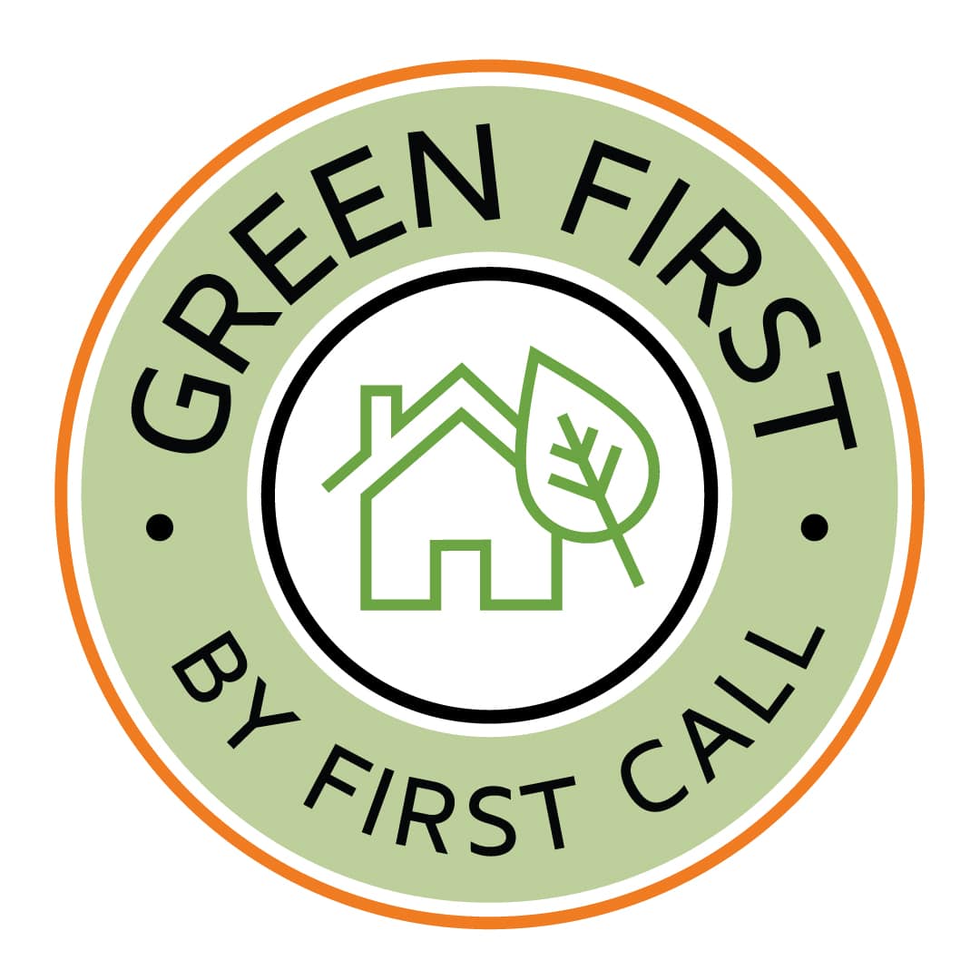 Green First Program First Call Heating & Air Conditioning Sherwood