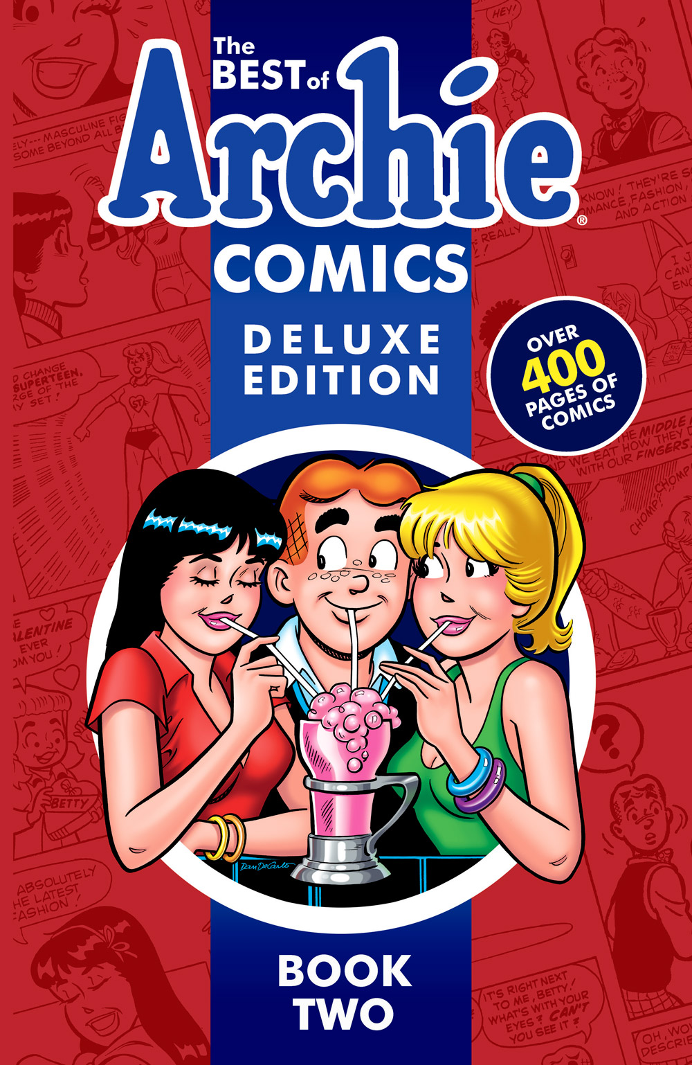 THE BEST OF ARCHIE COMICS 2 DELUXE EDITION preview First Comics News