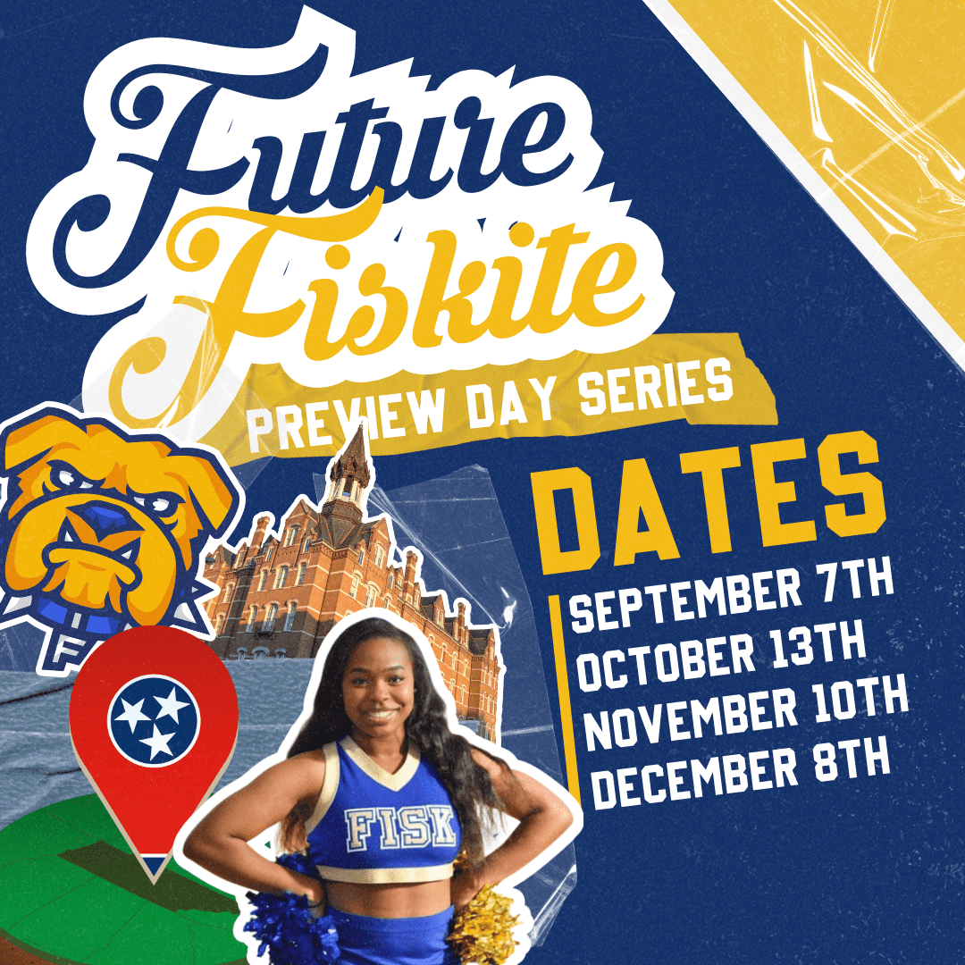 Fisk University The Cornerstone of Excellence and Education