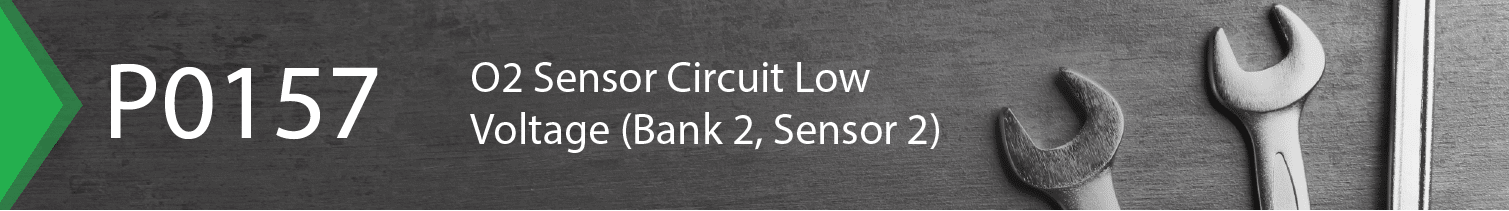 P0157 – Meaning, Causes, Symptoms, & Fixes - FIXD