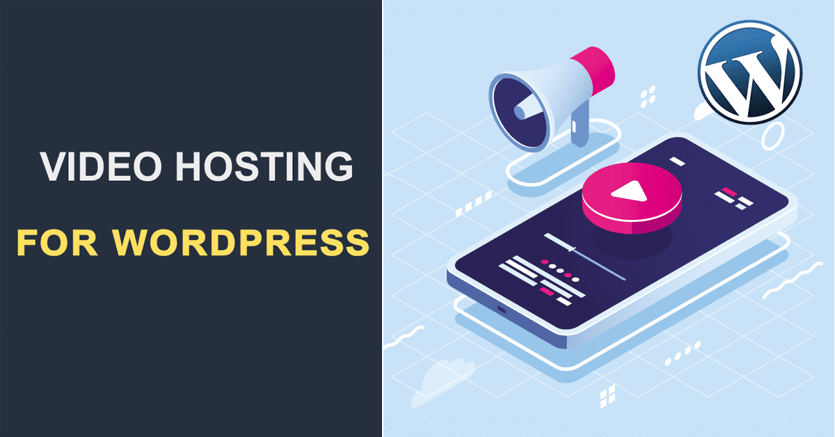 Video Hosting for WordPress 6 Best Platforms, Free and Paid