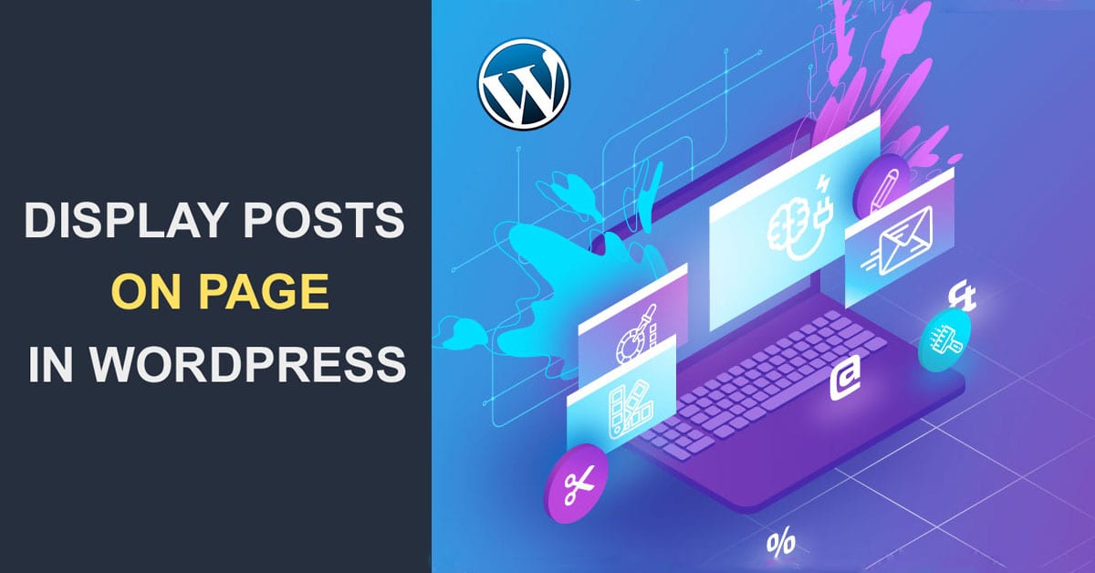 Display Posts On Page In WordPress wpexpert