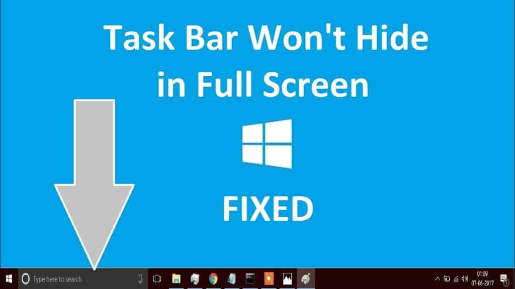How to Fix Windows 10 Taskbar Not Hiding in Full Screen