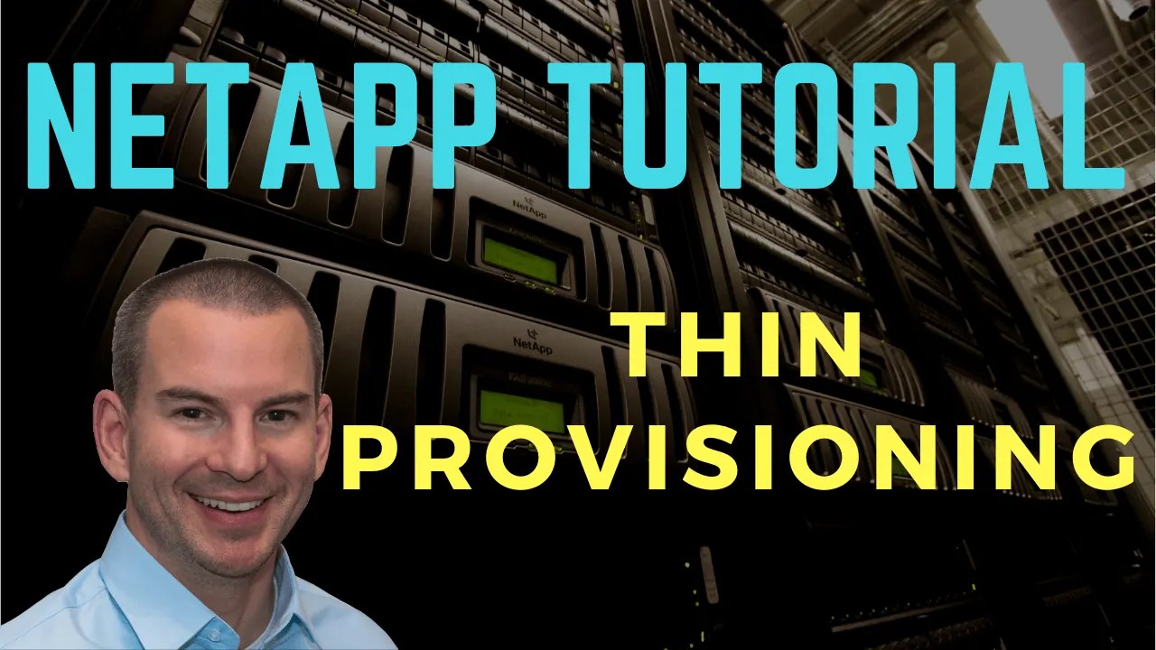 NetApp Thin Provisioning Tutorial FlackBox