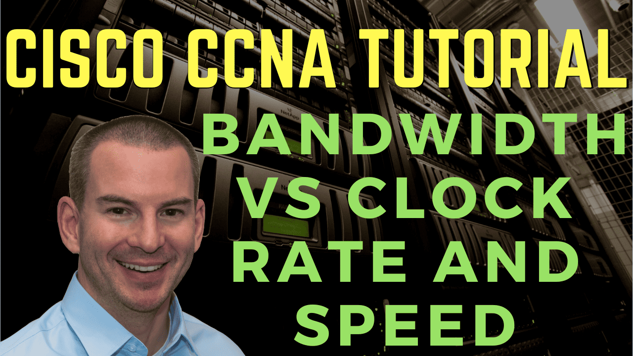 Cisco Bandwidth vs Clock Rate and Speed FlackBox