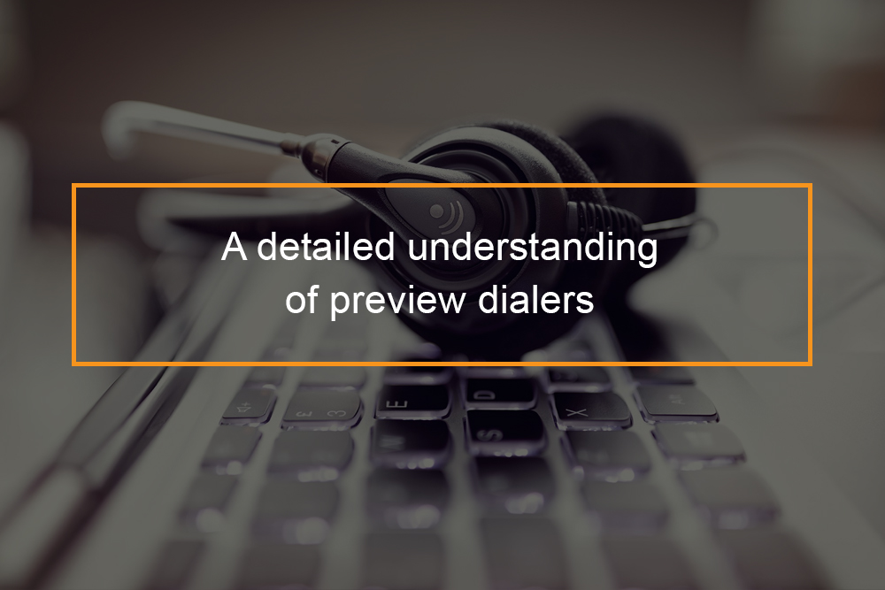 What is a preview dialer? FlashMob Computing