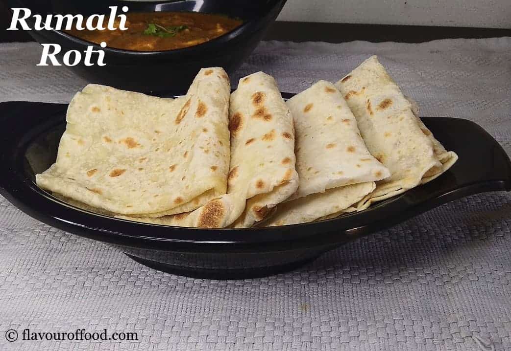 Rumali Roti Recipe How to make Rumali Roti at home Rumali Roti