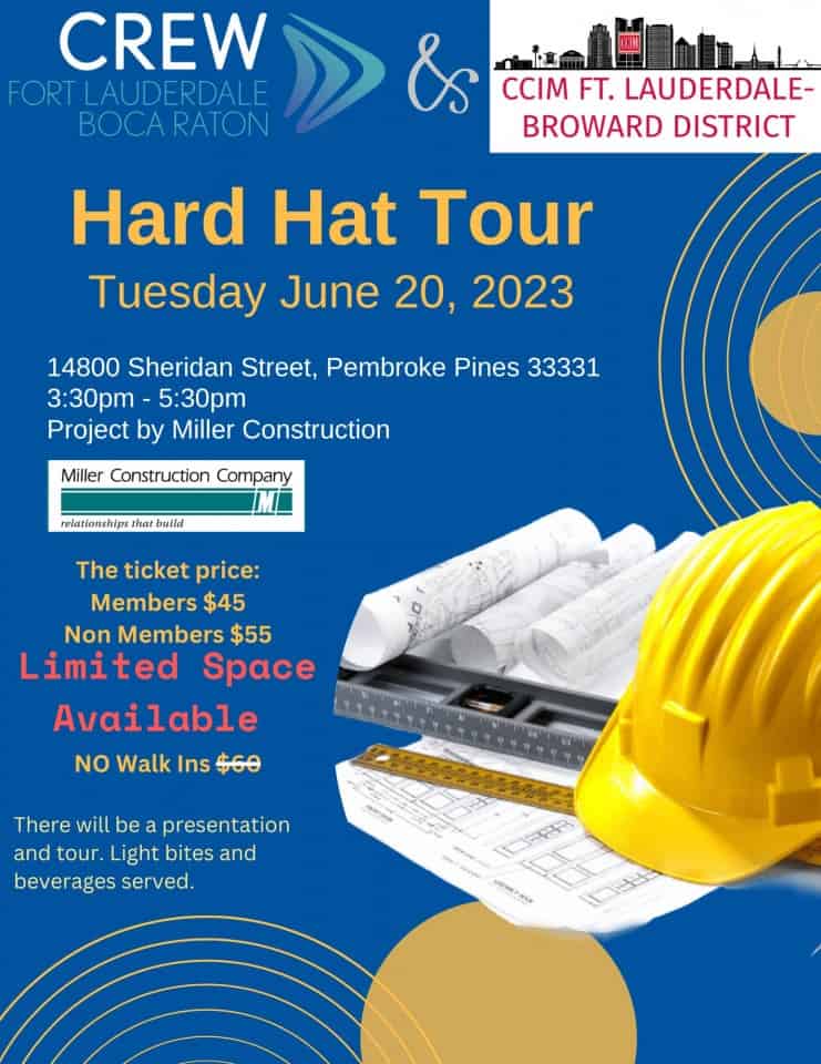 FT. LAUDERDALEBROWARD District CREW Hard Hat Tour Florida CCIM Chapter